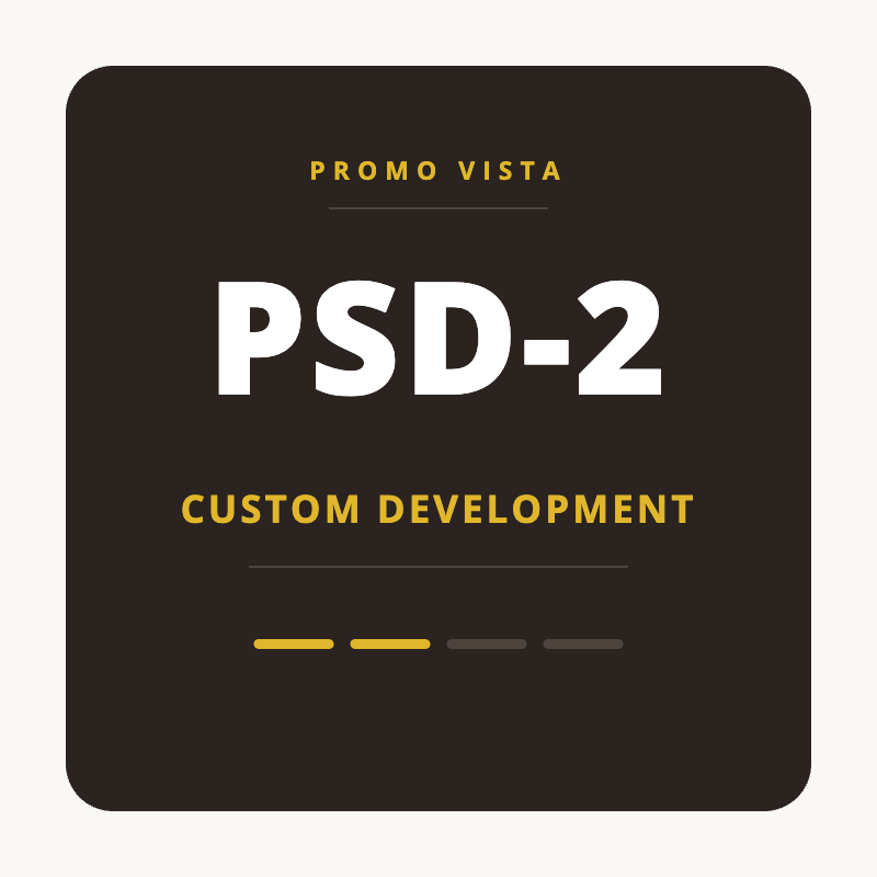 PSD-2 — Custom Development — Project Setup & Development